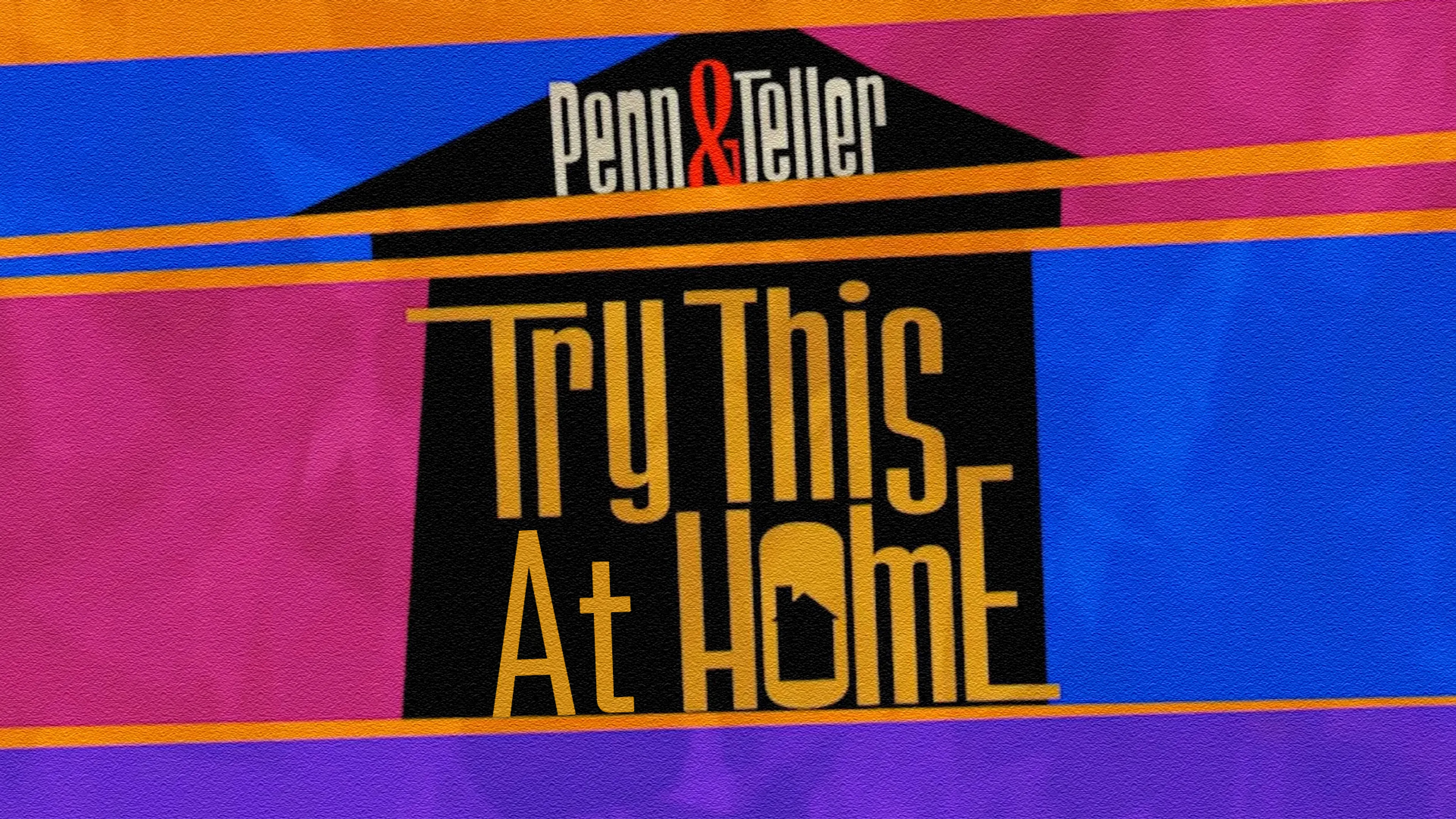 Penn & Teller: Try This at Home poster